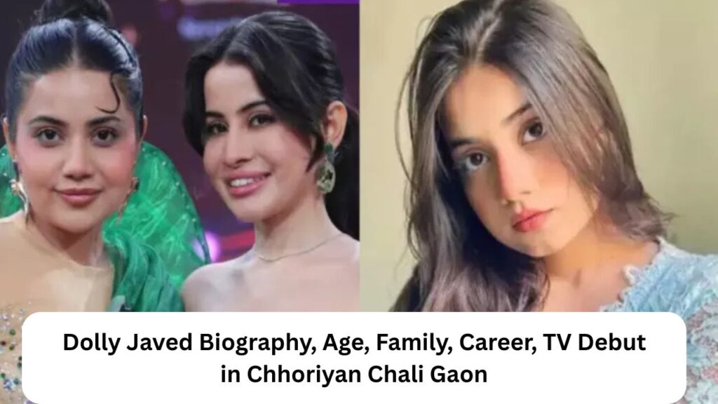 Dolly Javed Biography